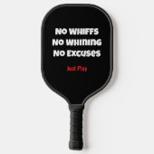 Raquette De Pickleball Funny No Excuses Checklist with White Text (Verso)