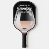 Raquette De Pickleball Funny Personnalisé Boisson Exercice Pinot Rose (Verso)
