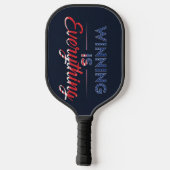 Raquette De Pickleball Gagner, c'est tout (Verso)