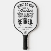 Raquette De Pickleball Gardiens de la retraite des enseignants retraités (Verso)