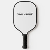 Raquette De Pickleball HUMAN x MACHINE (Verso)