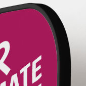 RAQUETTE DE PICKLEBALL JAMAIS SOUS-ESTIMER FEMME ROSE PICKLEBALL PADDLE (Détail gauche)