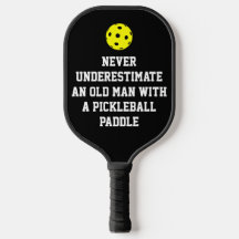 JAMAIS SOUS-ESTIMER Photo Personnalisée Pickleball