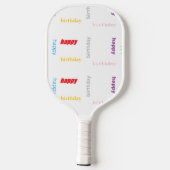 Raquette De Pickleball Joyeux anniversaire sur blanc (Verso)