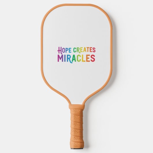 Raquette De Pickleball L'espoir crée des miracles (Recto)