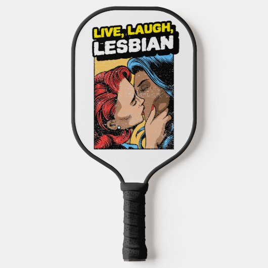 Raquette De Pickleball Live Laugh Lesbian (Recto)