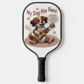 Raquette De Pickleball Mon Chien A Fleas Ukulele Tuning Chanson (Verso)