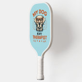 Raquette De Pickleball My dog is my therapist (Gauche)