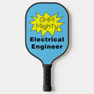 Raquette De Pickleball Ohm Mighty Electrical Engineer