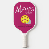 Raquette De Pickleball Paddle de maman (utilisé uniquement dans le pickle (Recto)