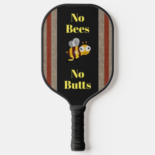 Raquette De Pickleball Pas d'abeilles Pas de boutons Pickleball Paddle (Recto)