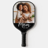 Raquette De Pickleball Photo Mom Established Date Fun Script on Black (Verso)