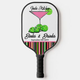 Raquette De Pickleball Pickleball Dinks & Drinks Cosmo Personnalisé