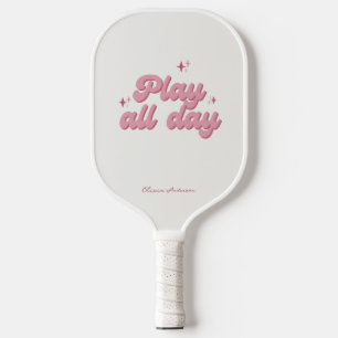 Raquette De Pickleball Pink Play All Day Retro Nom personnalisé