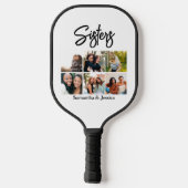 Raquette De Pickleball Sisters personnalisés Script 6 Collage photo (Verso)