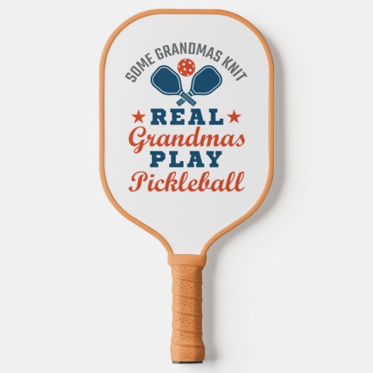 Raquette De Pickleball Some Grandmas Knit Real Grandmas Play Pickleball (Recto)