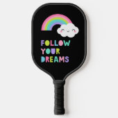 Raquette De Pickleball Suivez vos rêves Cute Rainbow Cloud (Recto)