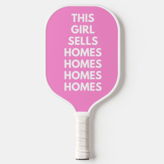 Raquette De Pickleball This Girl Sells Homes Homes Customized  (Recto)