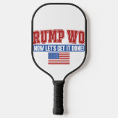 Raquette De Pickleball Trump Won Now Let Get (Verso)