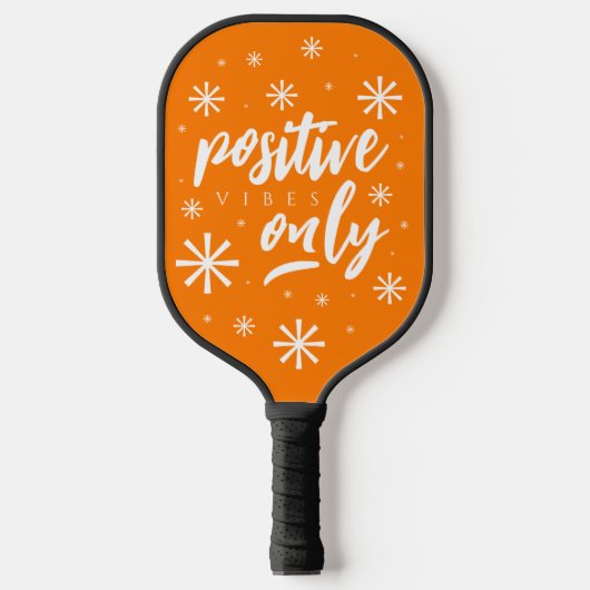 Raquette De Pickleball Vibes Positives Uniquement Manuscrites (Recto)