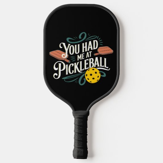 Raquette De Pickleball Vous m'avez eu dès Pickleball Design (Verso)