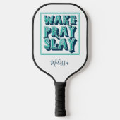 Raquette De Pickleball Wake Slay Pray Christian Mission Pasteur (Recto)