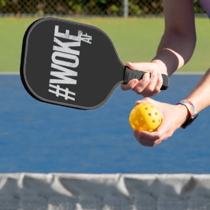 Raquette De Pickleball WOKE AF désorganisé Hashtag Type Justice