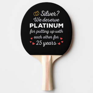 Raquette De Ping Pong 25e anniversaire du Mariage I - Couple drôle d'arg