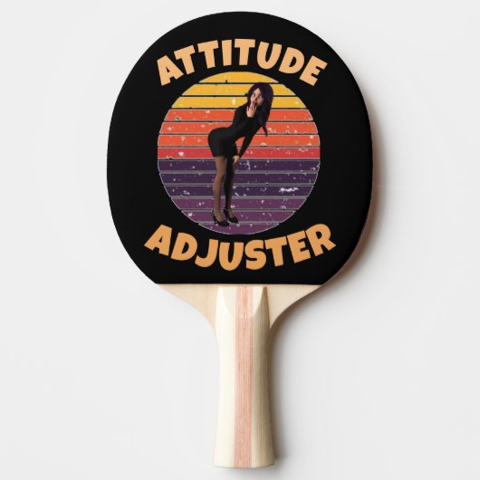 RAQUETTE DE PING PONG ATTITUDE ADJUSTER WIFE FUNNY PONG PADDLE (Devant)