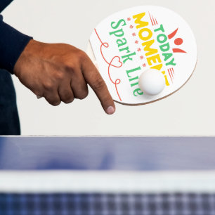 Raquette De Ping Pong Aujourd'hui Moment, la vie étincelante