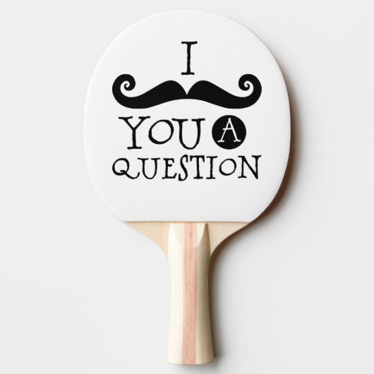 Raquette De Ping Pong Black Je te moustache une question (Dos)