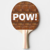 Raquette De Ping Pong Bois foncé rustique Drôle POW! BAM ! (Devant)