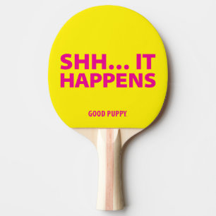 Raquette De Ping Pong BON ping-pong de CHIOT. CHUT… IL SE PRODUIT