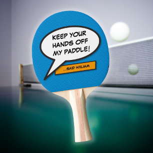 Raquette De Ping Pong Bulle de dialogue drôle moderne personnalisée