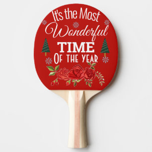 Raquette De Ping Pong C'est le moment le plus merveilleux de l'année