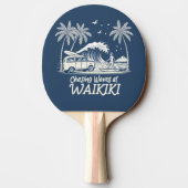 Raquette De Ping Pong Chasing Waves at Waikiki (Dos)