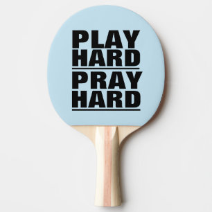 Raquette De Ping Pong Christian Ping Paddles, PRAY HARD