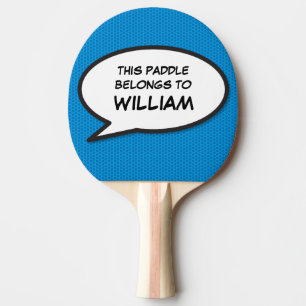 Raquette De Ping Pong Cool Moderne Funny Personnalisé Discours bulle