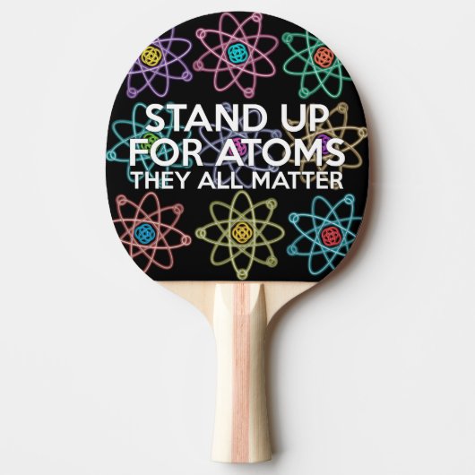 RAQUETTE DE PING PONG DÉFENDRE LES ATOMES (Devant)