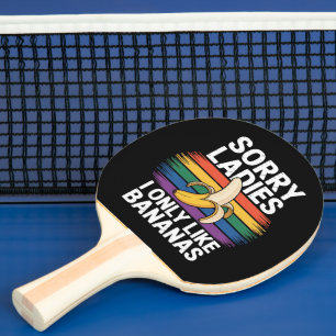 Raquette De Ping Pong Désolé Fille J'aime Les Bananas Drôle