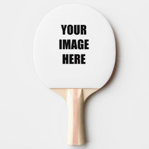 Raquette De Ping Pong DIY, Add Your Own Image, Your Image here