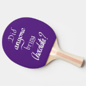 Raquette De Ping Pong Drôle Citation manuscrite au chocolat Humour pourp (Côté)