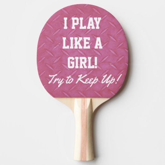 Raquette De Ping Pong Drôle rose et noir Jouer comme une fille Paddle (Devant)