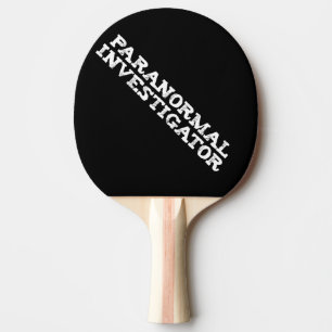 Raquette De Ping Pong Enquêteur paranormal chasse aux fantômes