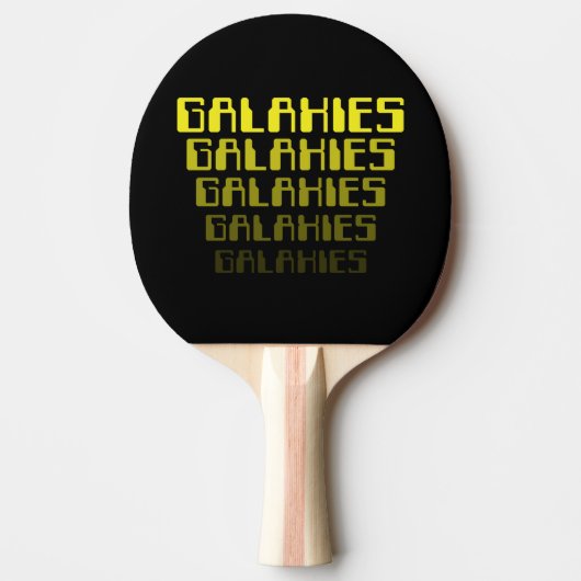 RAQUETTE DE PING PONG GALAXIES GALAXIES GALAXIES GALAXIES GALAXIES GALAX (Devant)