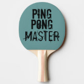 Raquette De Ping Pong Humour de texte amusant du maître Ping Pong (Dos)