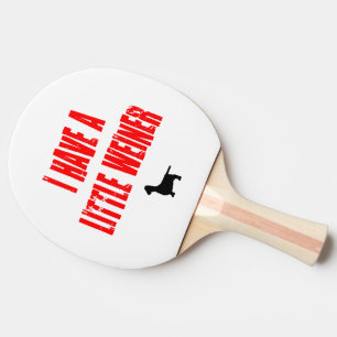 Raquette De Ping Pong J'ai une petite blague Weiner