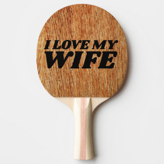RAQUETTE DE PING PONG J'AIME MA FEMME PING PONG PADDLE