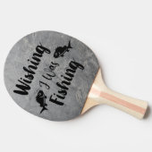 Raquette De Ping Pong J'aimerais pêcher une citation drôle (Côté)