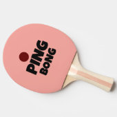 Raquette de Ping Pong jeu de mot Ping Bong. Cadeau (Côté)
